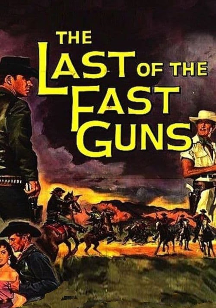 The Last of the Fast Guns poster