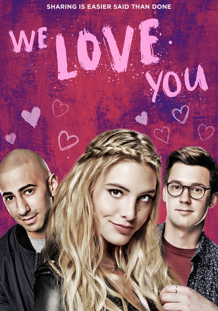 We Love You poster