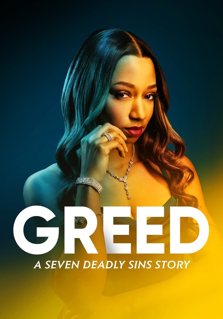 Greed: A Seven Deadly Sins Story poster