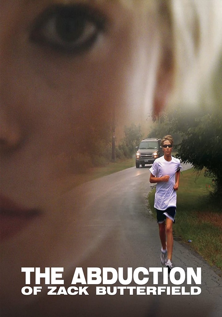 The Abduction of Zack Butterfield poster