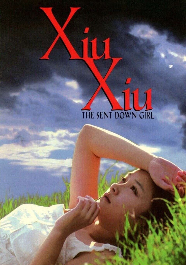 Xiu Xiu: The Sent-Down Girl poster