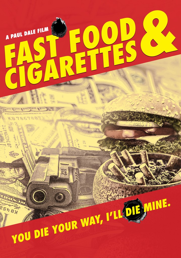 Fast Food & Cigarettes poster