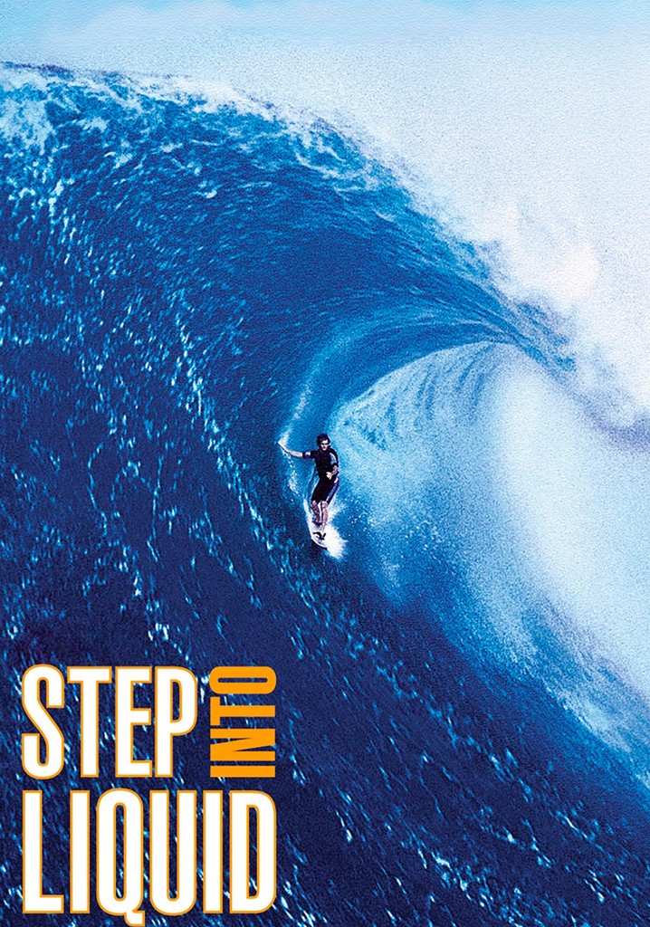 Step Into Liquid poster