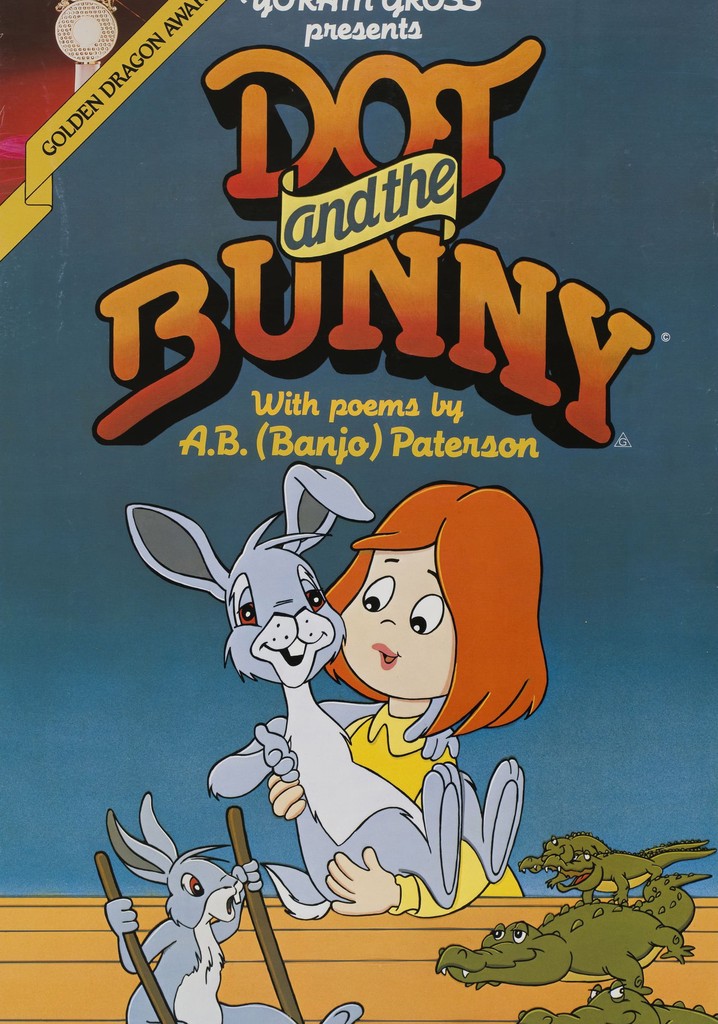 Dot and the Bunny poster