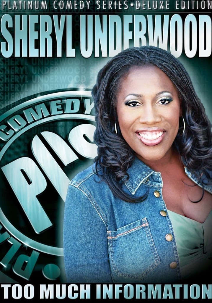 Sheryl Underwood: Too Much Information poster