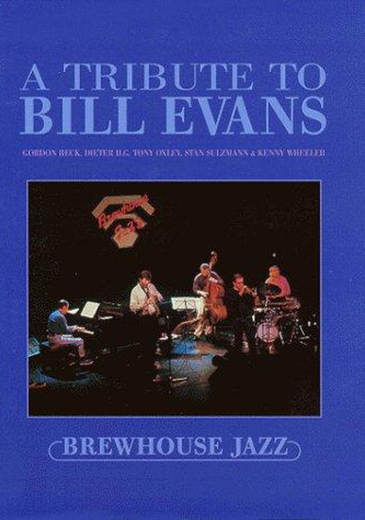 A Tribute to Bill Evans poster