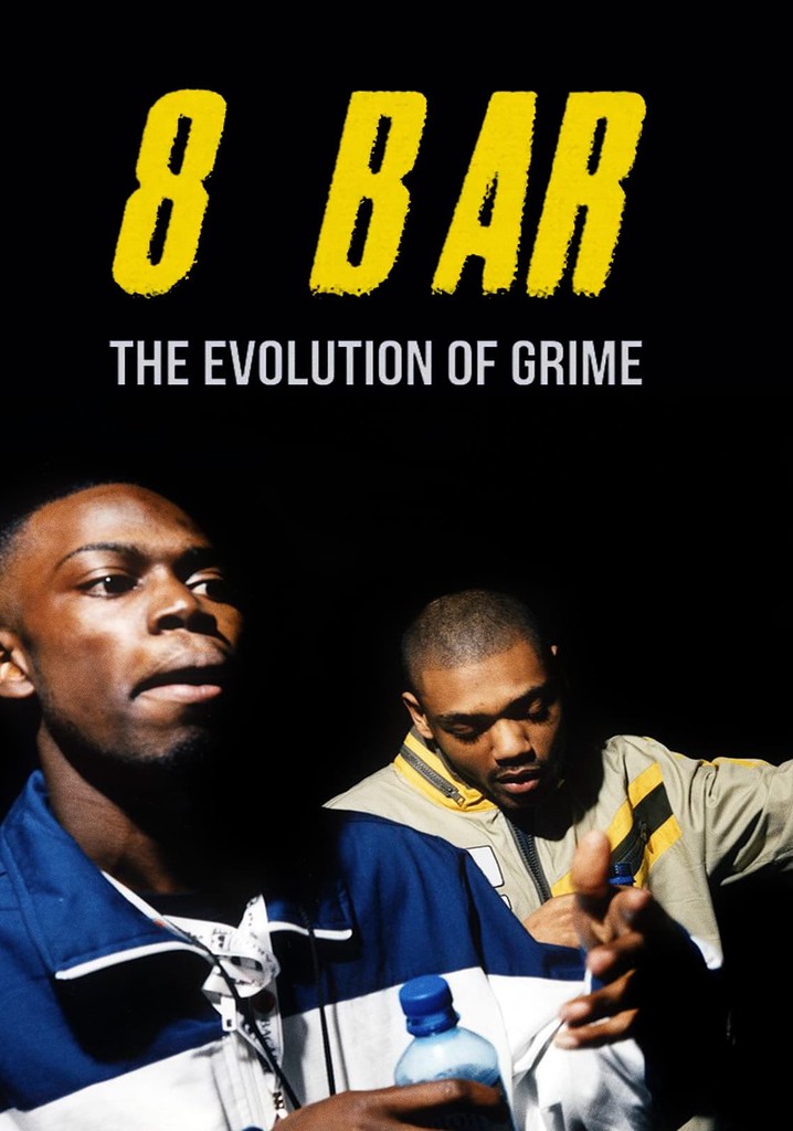 8 Bar – The Evolution of Grime poster