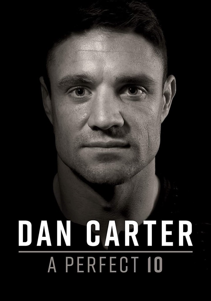 Dan Carter: A Perfect 10 poster