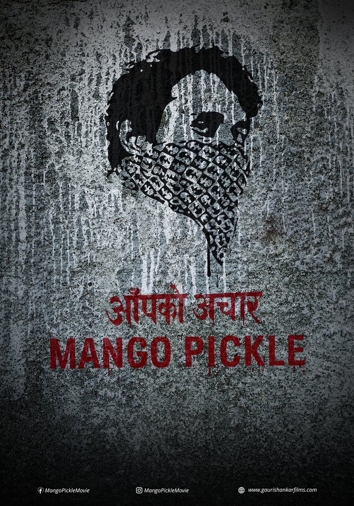 Mango Pickle poster