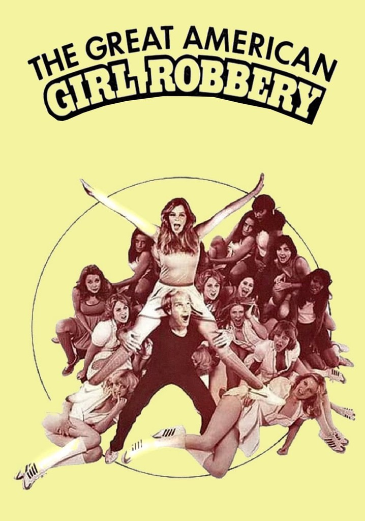 The Great American Girl Robbery poster