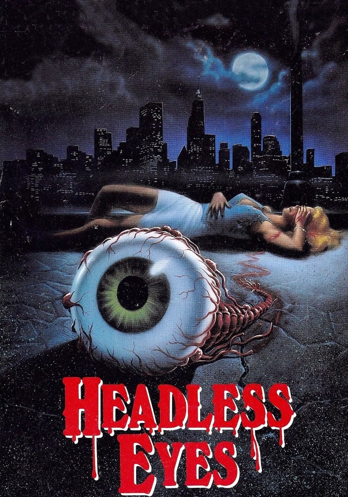The Headless Eyes poster