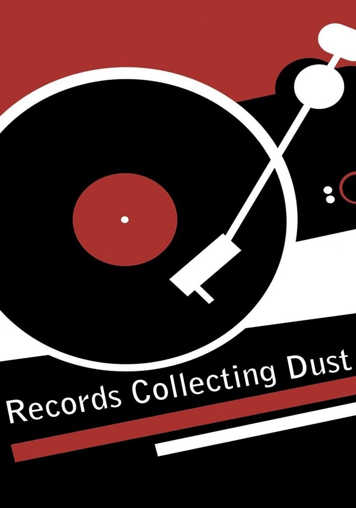 Records Collecting Dust poster