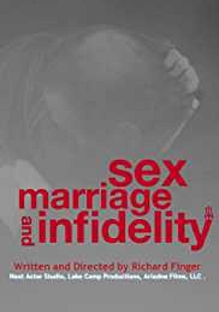 Sex, Marriage and Infidelity poster
