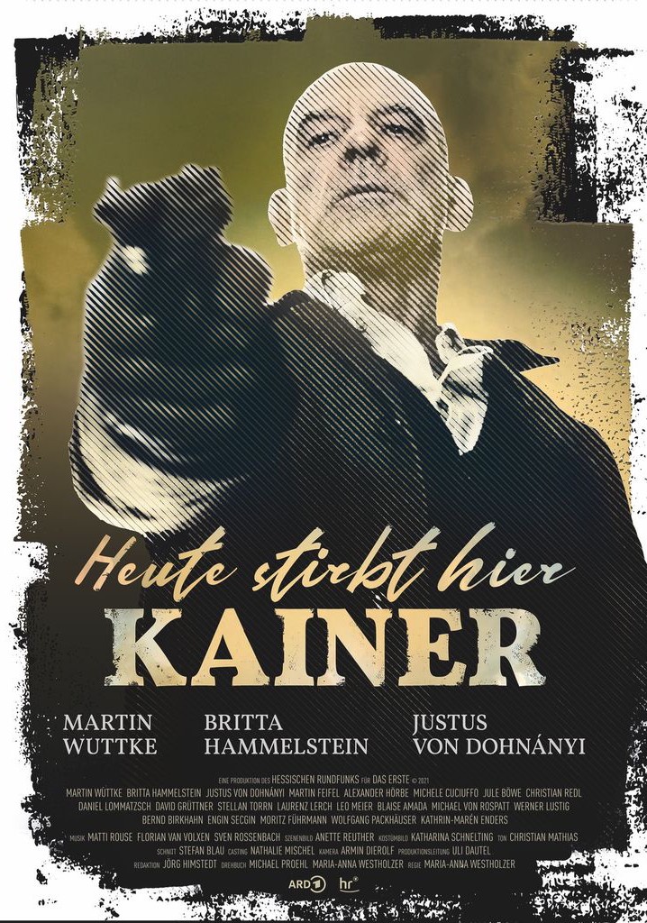 Heute stirbt hier Kainer poster