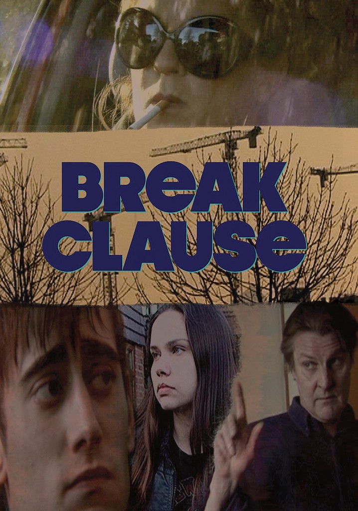 Break Clause poster