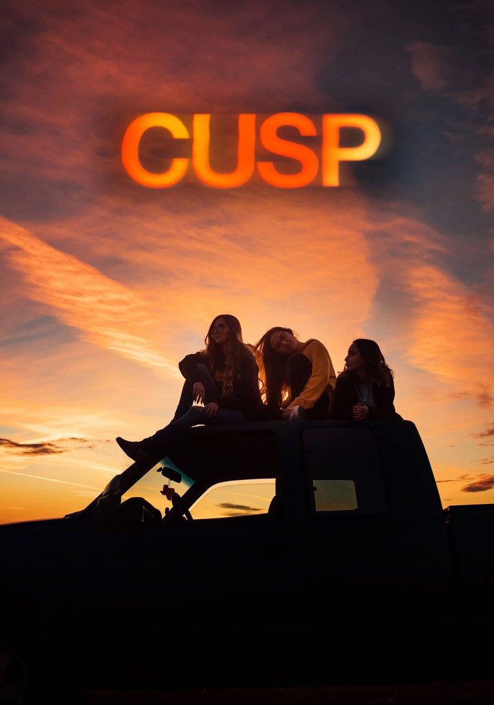 Cusp poster
