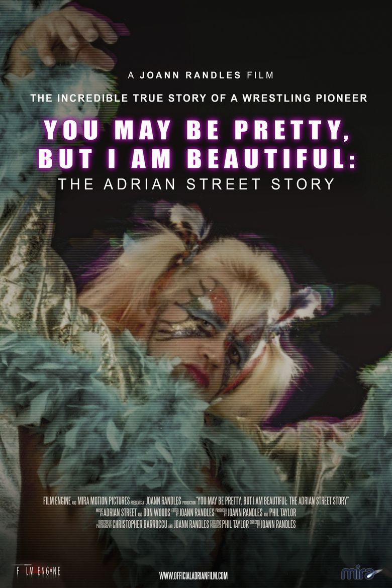 You May Be Pretty, But I Am Beautiful: The Adrian Street Story poster