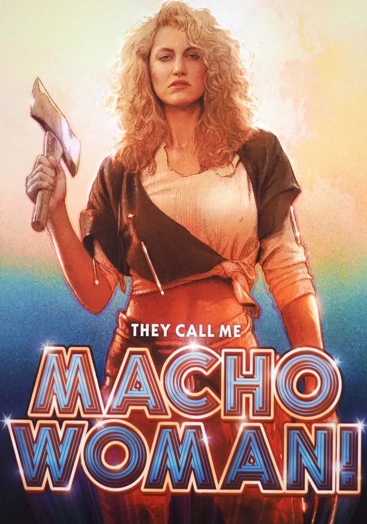 They Call Me Macho Woman poster