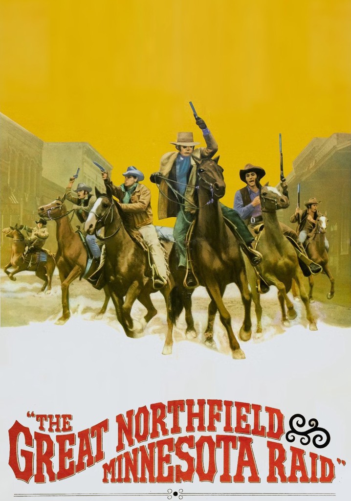 The Great Northfield Minnesota Raid poster