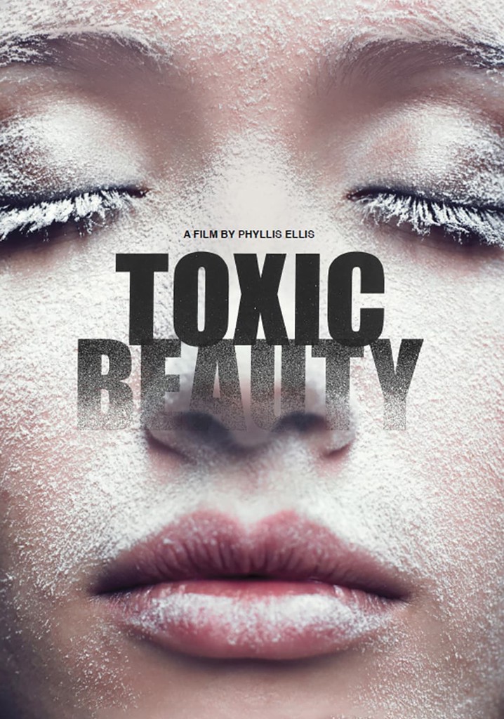 Toxic Beauty poster