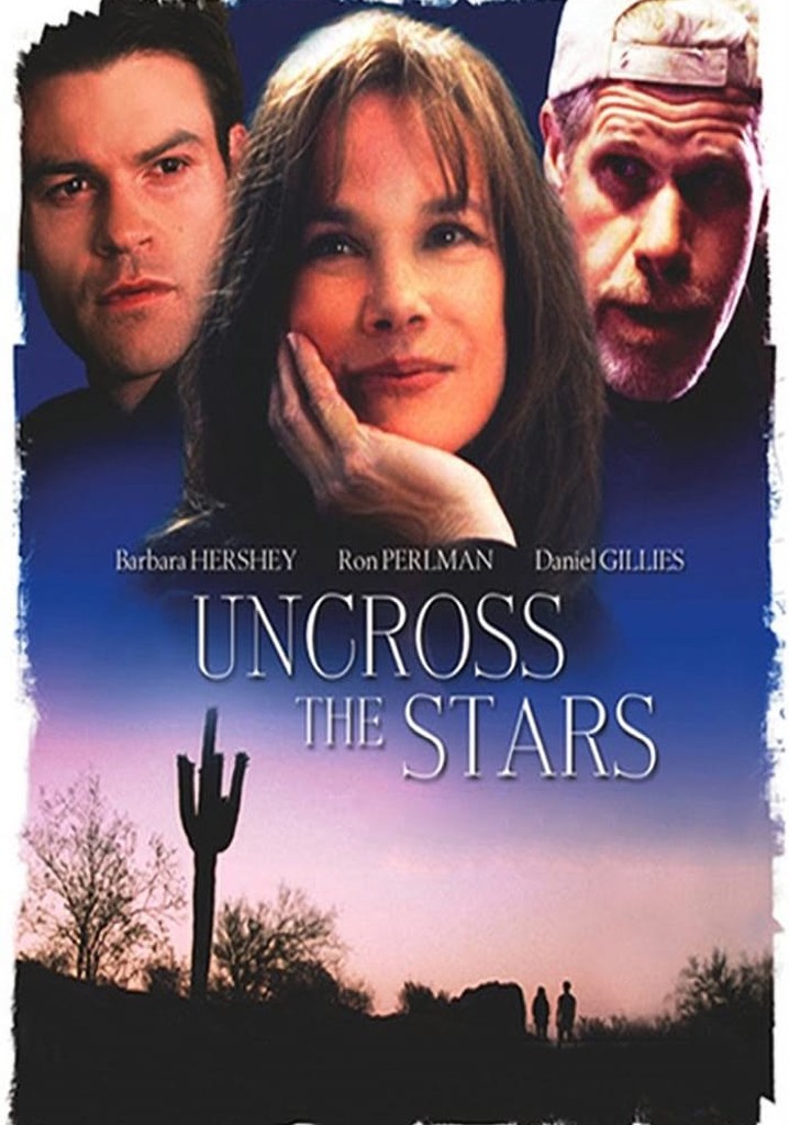 Uncross The Stars poster