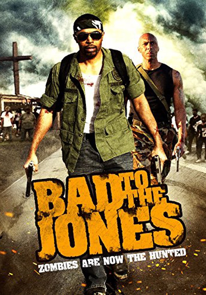 Bad to the Jones poster