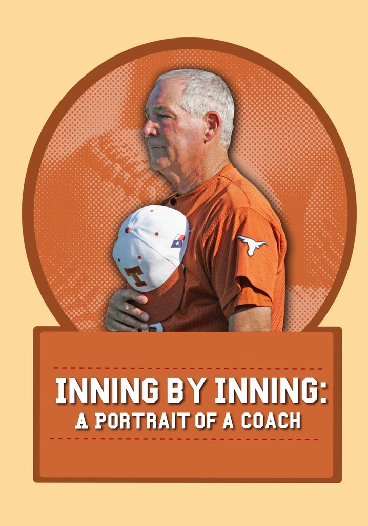Inning by Inning: A Portrait of a Coach poster