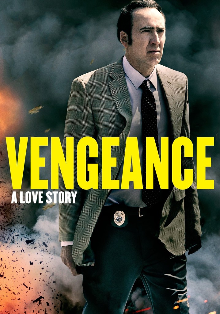 Vengeance: A Love Story poster