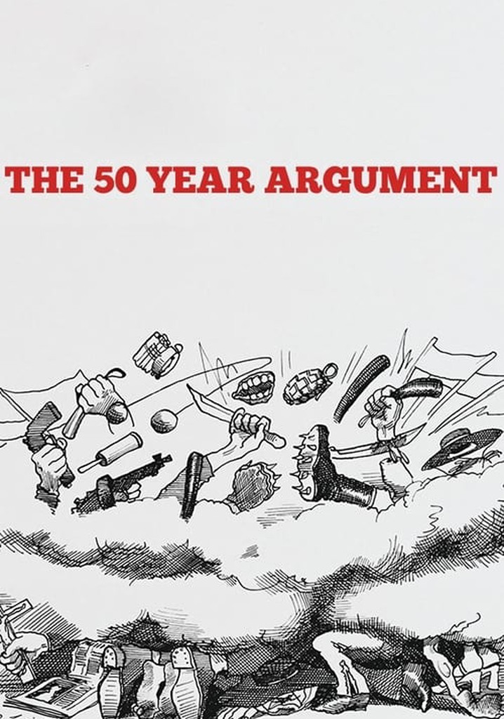 The 50 Year Argument poster