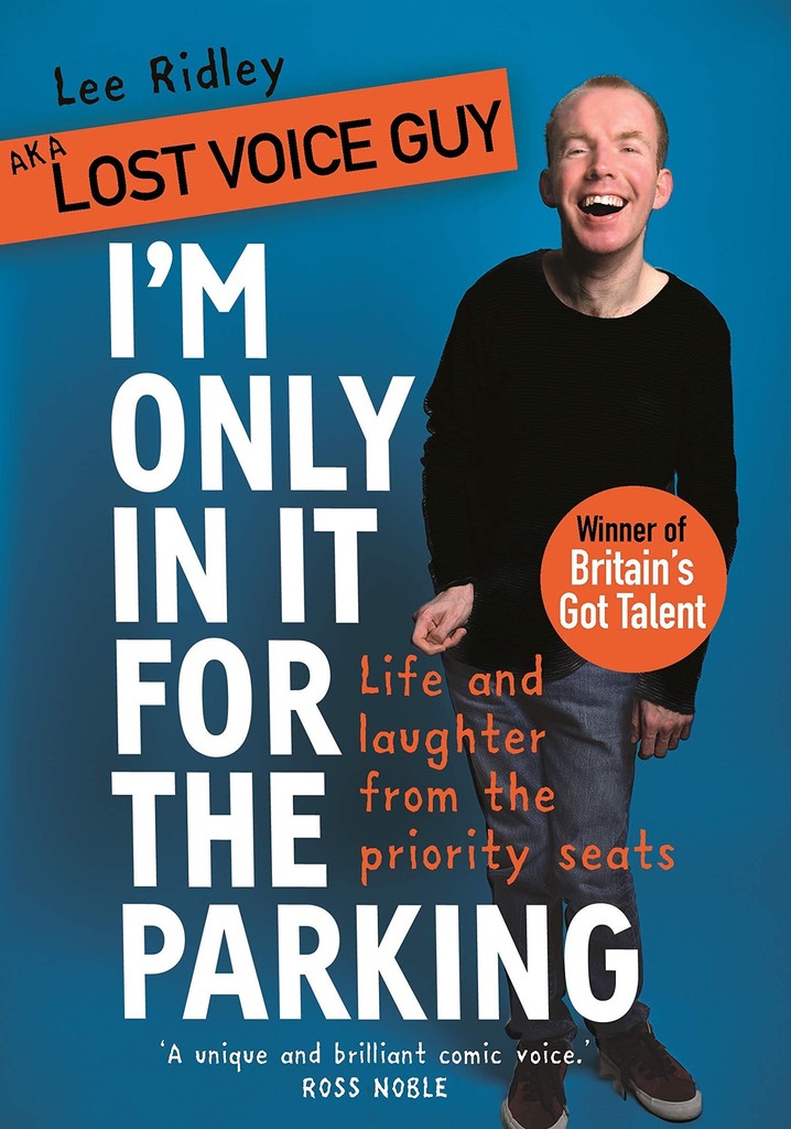Lost Voice Guy: I'm Only In It for the Parking poster