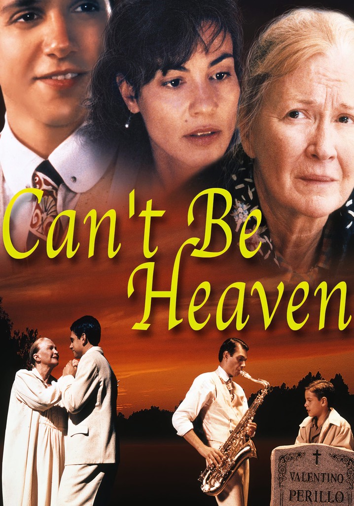 Can't Be Heaven poster