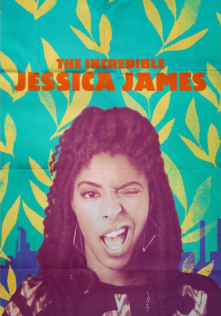 The Incredible Jessica James poster