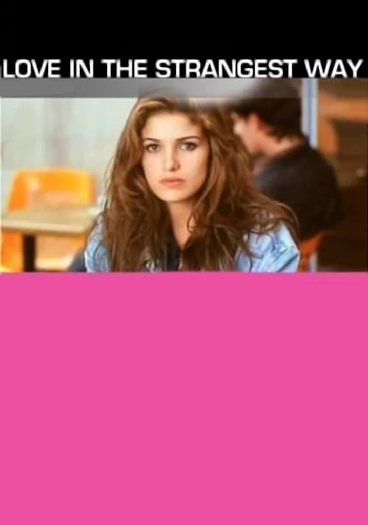 Love in the Strangest Way poster