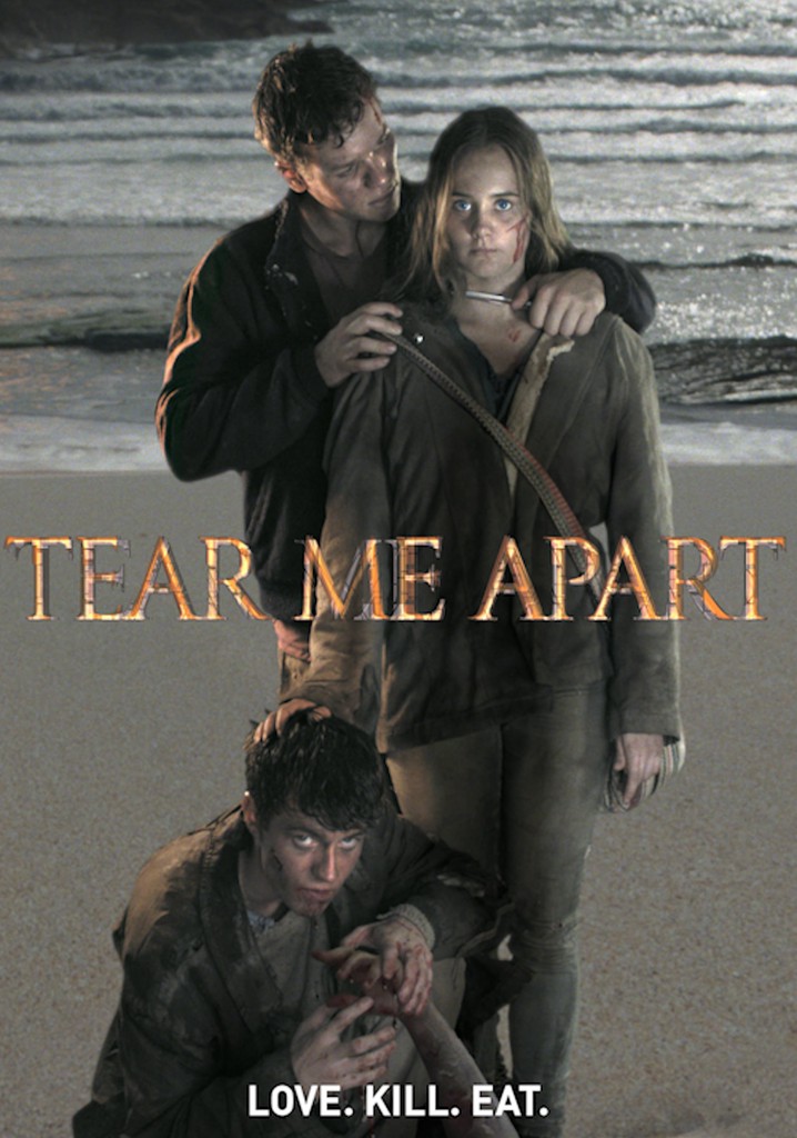 Tear Me Apart poster
