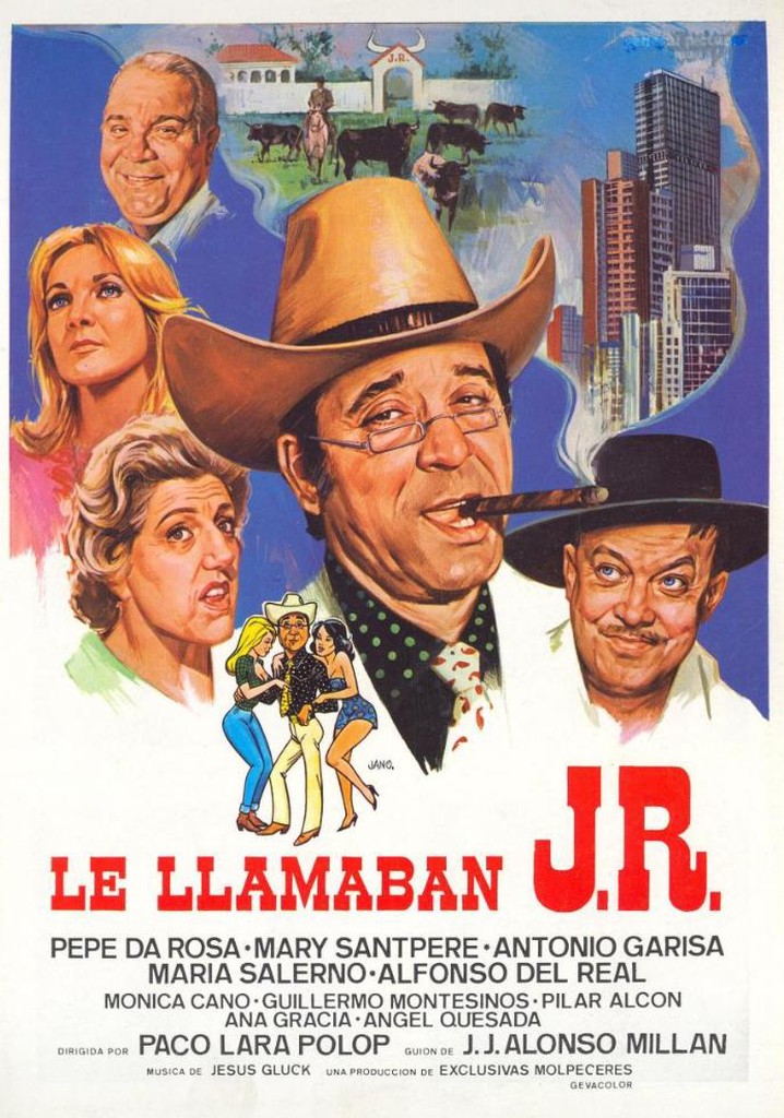 Le llamaban J.R. poster