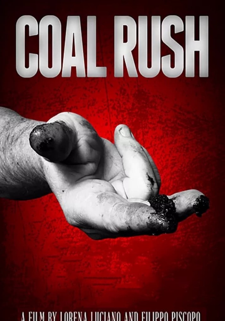 Coal Rush poster