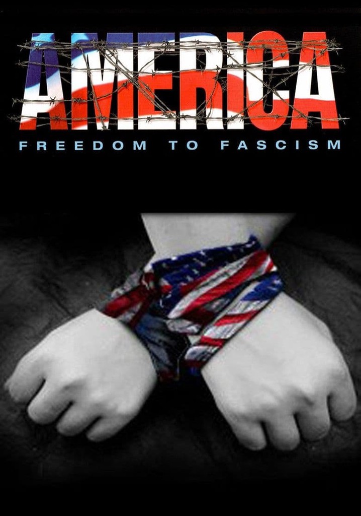 America: Freedom to Fascism poster