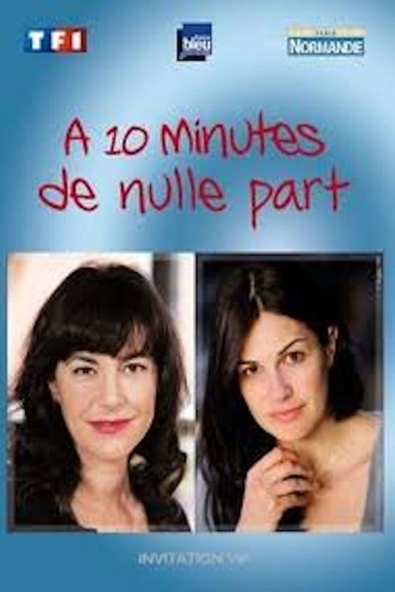 À dix minutes de nulle part poster