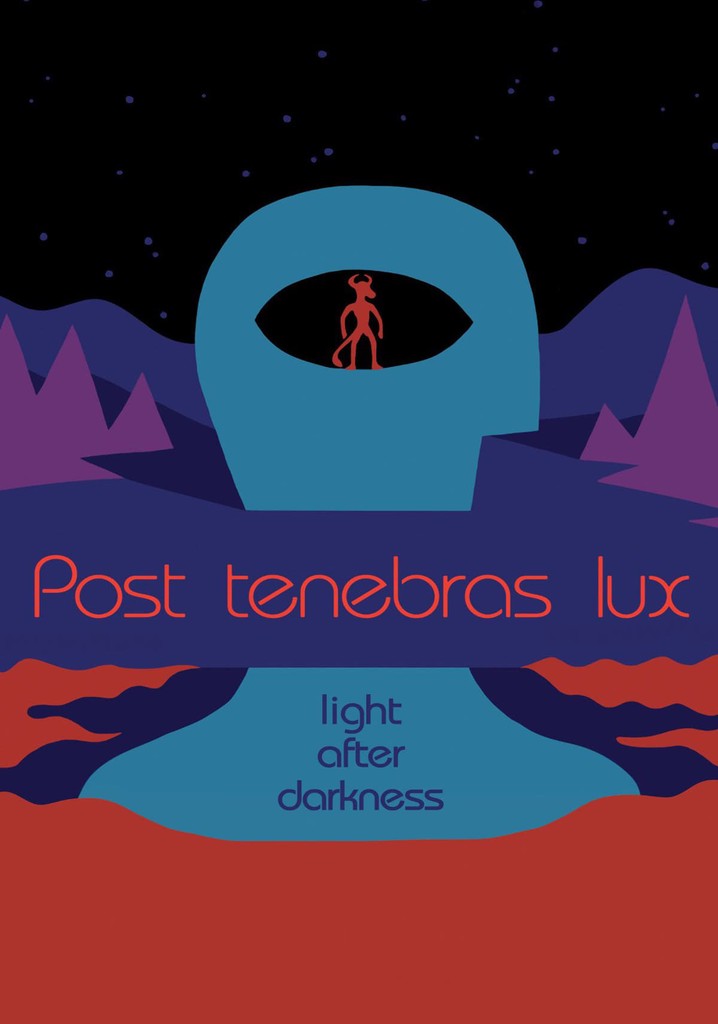 Post Tenebras Lux poster