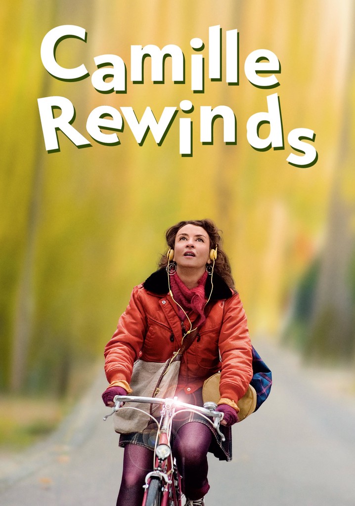 Camille Rewinds poster