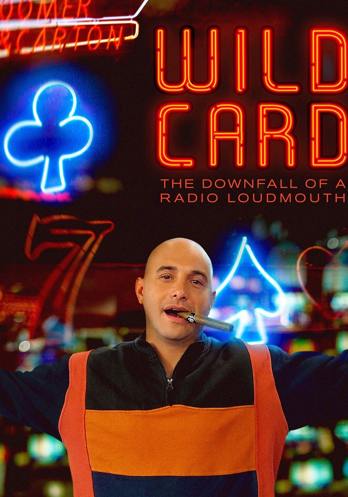 Wild Card: The Downfall of a Radio Loudmouth poster