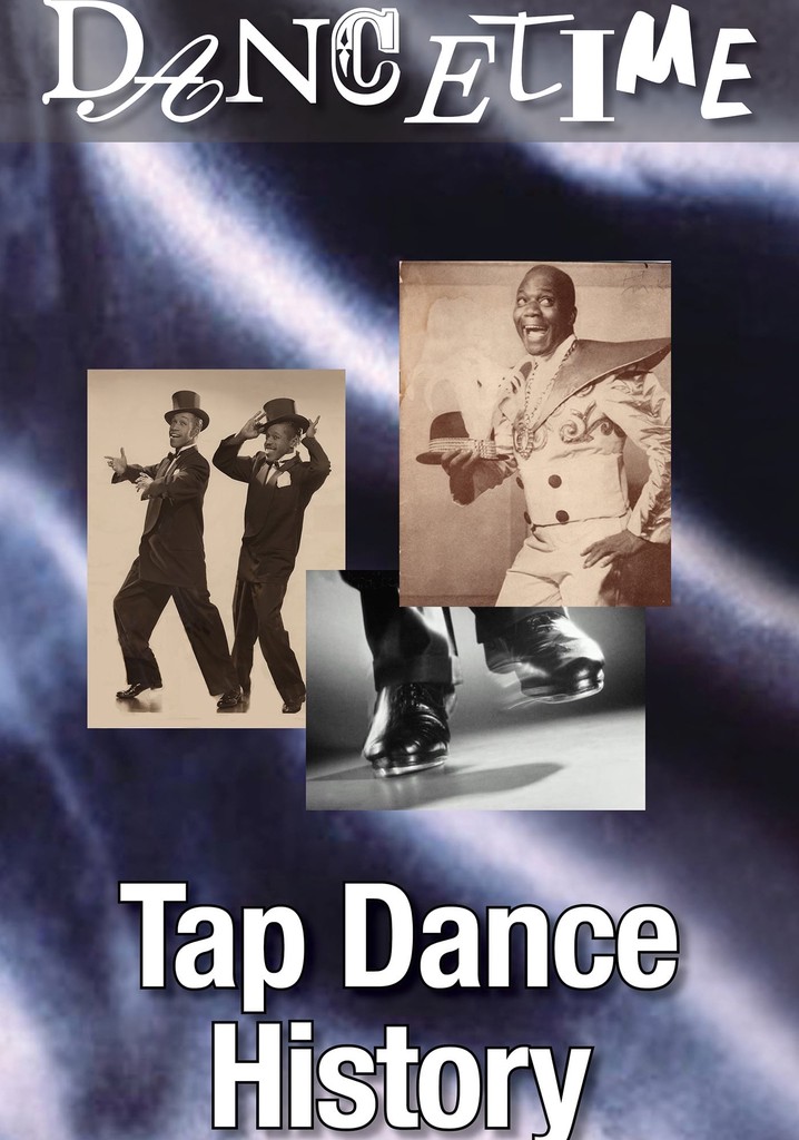 Dancetime Tap Dance History poster