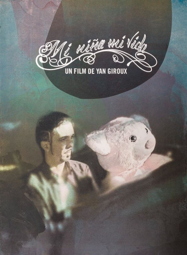 Mi niña mi vida poster
