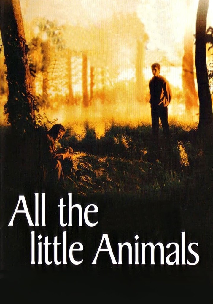 All the Little Animals poster