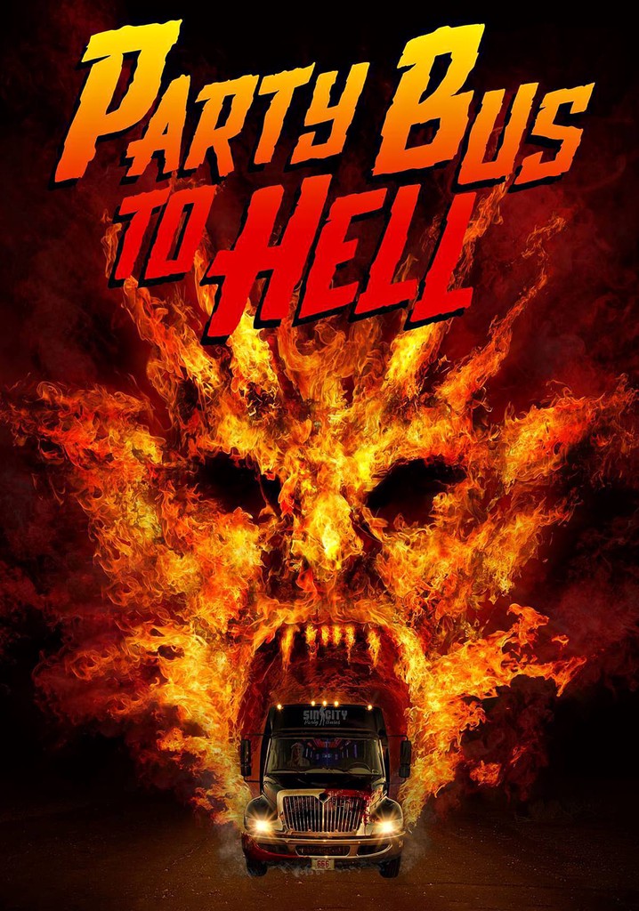 Party Bus To Hell poster