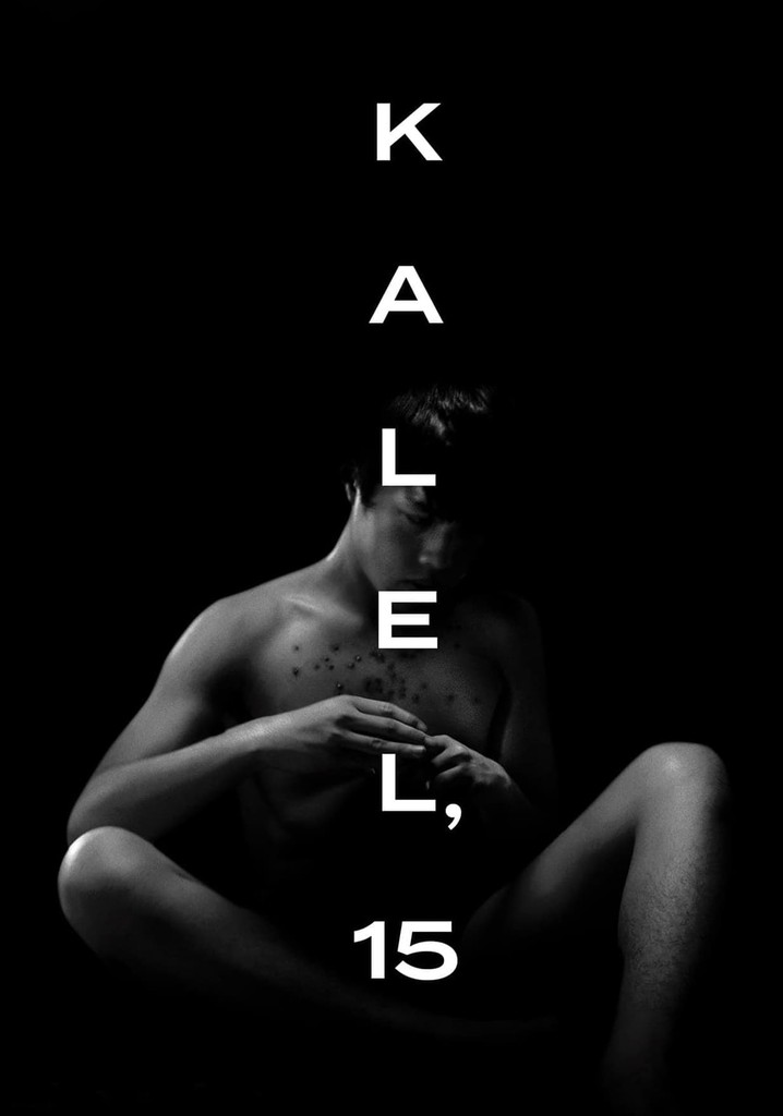 Kalel, 15 poster