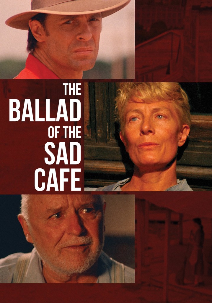 The Ballad of the Sad Cafe poster