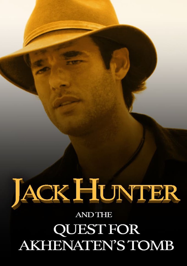 Jack Hunter and the Quest for Akhenaten's Tomb poster