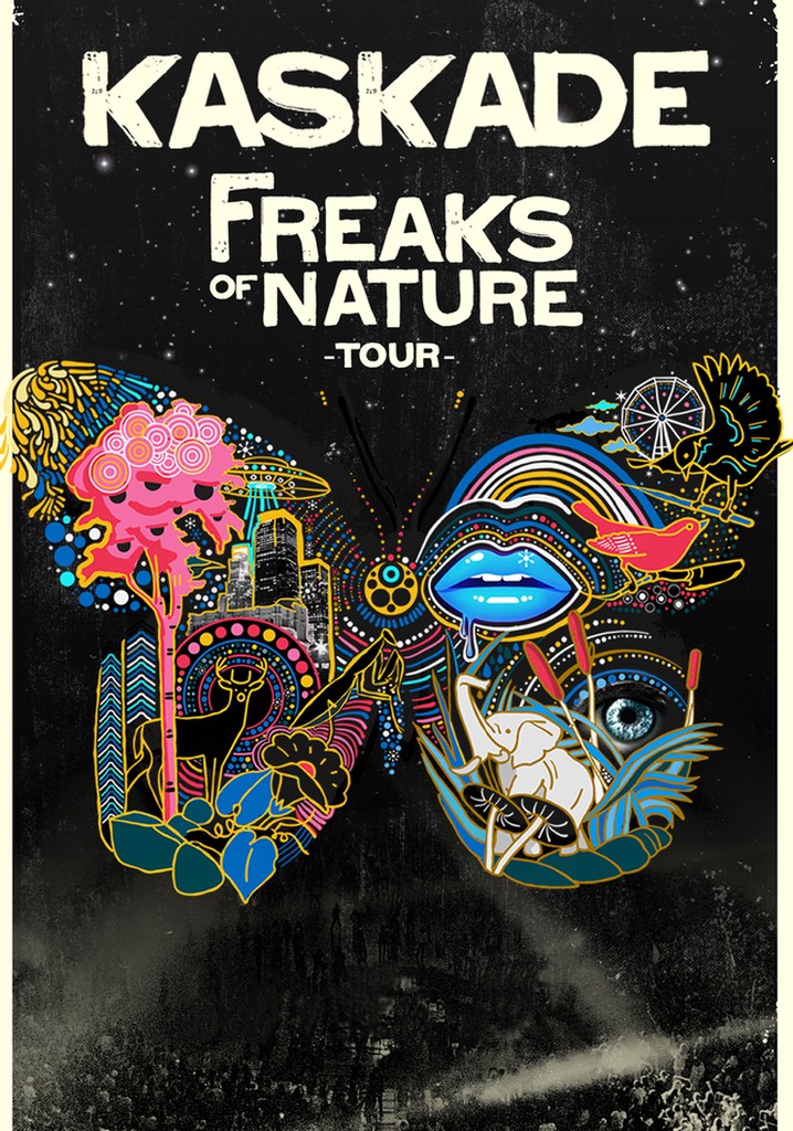 Kaskade: Freaks of Nature Tour poster