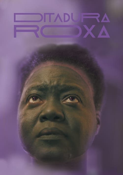 Ditadura Roxa poster